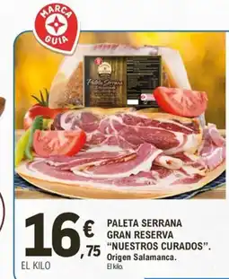 E.Leclerc NUESTROS CURADOS Paleta serrana gran reserva oferta