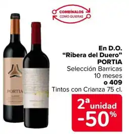 Carrefour PORTIA En D.O. "Ribera del Duero❞ oferta