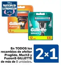 Carrefour GILLETTE En todos los recambios de afeitar proglide, mach3 y fusion5 oferta