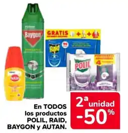 Carrefour POLIL, RAID, BAYGON Y AUTAN En todos los productos oferta