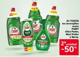 Carrefour FAIRY En todos los lavavajillas mano ultra poder, maxi poder y spray. oferta