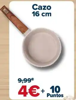 Carrefour Cazo 16 cm oferta