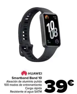 Carrefour HUAWEI Smartband Band 10 oferta