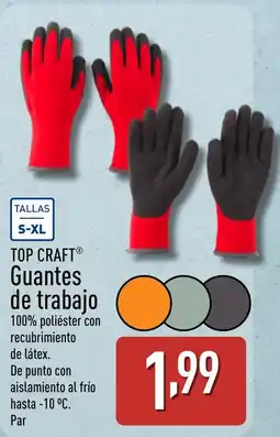 ALDI TOP CRAFT Guantes de trabajo oferta