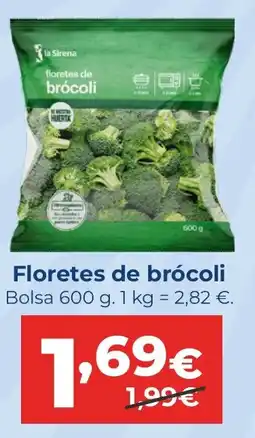 La Sirena Floretes de brócoli oferta