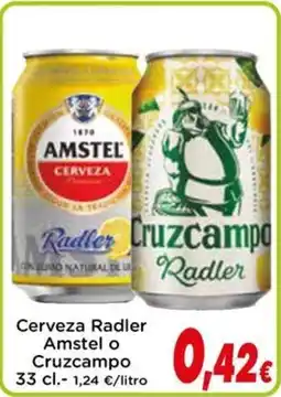 Proxi AMSTEL o CRUZCAMPO Cerveza Radler oferta