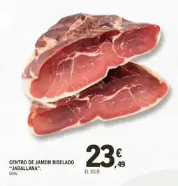 E.Leclerc JARALLANA Centro de jamon biselado oferta