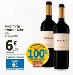 E.Leclerc MUCHO MÁS Vino tinto oferta