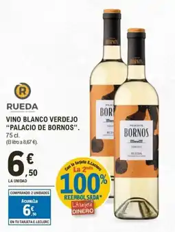 E.Leclerc PALACIO DE BORNOS Vino blanco verdejo oferta