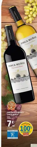 E.Leclerc FINCA MUÑOZ Vino tinto o blanco oferta