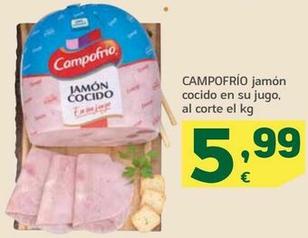 HiperDino Campofrío jamón cocido en su jugo, al corte oferta