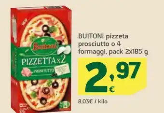 HiperDino Buitoni pizzeta prosciutto o 4 formaggi oferta