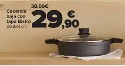Carrefour Cacerola baja con tapa Bistro 028x8 cm oferta