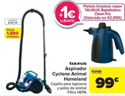Carrefour TAURUS Aspirador Cyclone Animal Homeland oferta