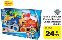 Carrefour Pack 2 Vehículos Equipo Rescates Chase&Marshall Metallic oferta