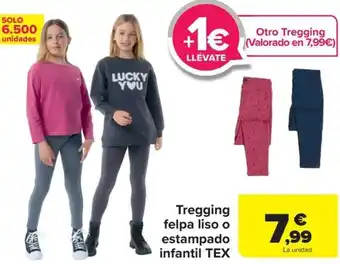 Carrefour TEX Tregging felpa liso o estampado infantil oferta