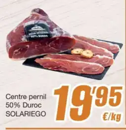 SPAR Fragadis SOLARIEGO Centre pernil 50% Duroc oferta