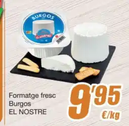 SPAR Fragadis EL NOSTRE Formatge fresc Burgos oferta