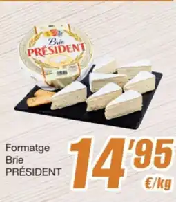 SPAR Fragadis PRÉSIDENT Formatge Brie oferta