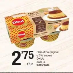 SPAR Fragadis DHUL Flam d'ou original o 0% sucres oferta