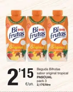 SPAR Fragadis PASCUAL Beguda Bifrutas sabor original tropical oferta