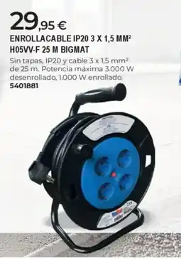 BigMat BIGMAT Enrollacable ip20 3 x 1,5 mm² h05vv-f 25 m oferta