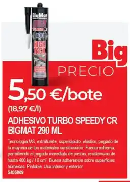 BigMat BIGMAT Adhesivo turbo speedy cr oferta