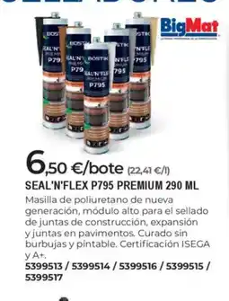 BigMat BIGMAT Seal'n'flex p795 premium oferta