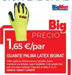 BigMat BIGMAT Guante palma latex oferta