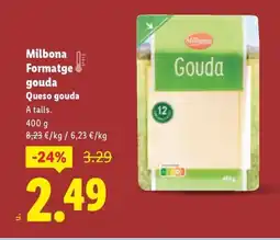 Lidl MILBONA Formatge gouda oferta