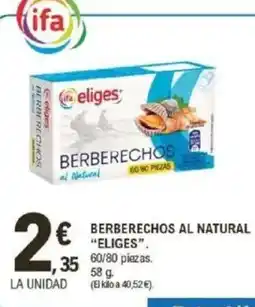 E.Leclerc ELIGES Berberechos al natural oferta