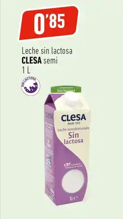 Supermercados Deza CLESA Leche sin lactosa semi oferta