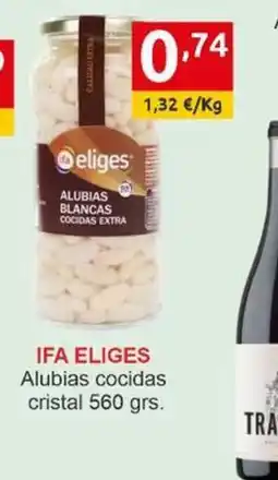 Supermercados Extremadura IFA ELIGES Alubias cocidas cristal oferta
