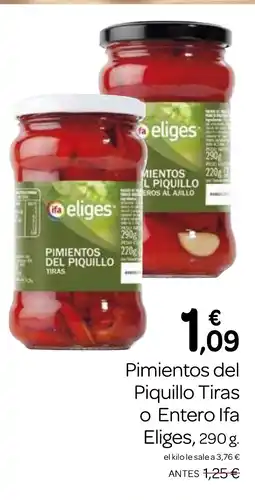 Supermercados El Jamón IFA ELIGES Pimientos del Piquillo Tiras o Entero oferta