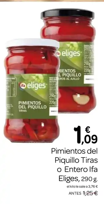 Supermercados El Jamón IFA ELIGES Pimientos del Piquillo Tiras o Entero oferta