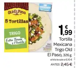 Supermercados El Jamón OLD EL PASO Tortilla Mexicana Trigo oferta
