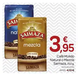 Supermercados El Jamón SAIMAZA Café Molido Natural o Mezcla oferta
