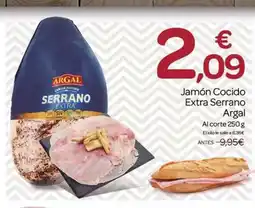 Supermercados El Jamón ARGAL Jamón Cocido Extra Serrano oferta