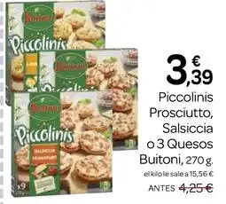 Supermercados El Jamón BUITONI Piccolinis Prosciutto, Salsiccia o 3 Quesos oferta