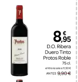 Supermercados El Jamón D.O. Ribera Duero Tinto Protos Roble oferta