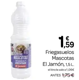 Supermercados El Jamón EL JAMÓN Friegasuelos Mascotas oferta