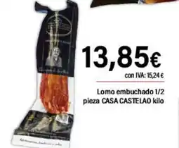 Cash Ifa CASA CASTELAO Lomo embuchado 1/2 oferta