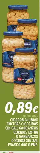 Cash Ifa CIDACOS alubias cocidas o cocidas sin sal, garbanzos cocidos extra o garbanzos cocidos sin sal frasco oferta
