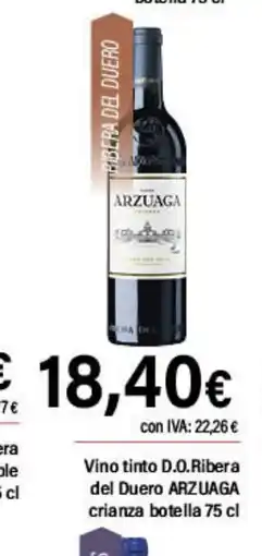 Cash Ifa ARZUAGA Vino tinto D.O.Ribera del Duero crianza botella oferta