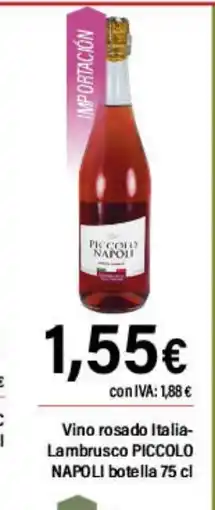 Cash Ifa PICCOLO NAPOLI Vino rosado Italia- Lambrusco oferta