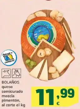 HiperDino BOLAÑOS queso semicurado mezcla pimentón oferta