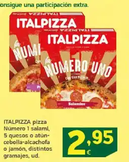 HiperDino ITALPIZZA pizza Número 1 salami, 5 quesos o atún- cebolla-alcachofa o jamón, distintos gramajes oferta