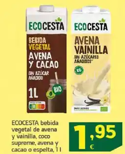 HiperDino ECOCESTA bebida vegetal de avena y vainilla, coco supreme, avena y cacao o espelta oferta