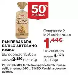 Hipercor Bimbo - pan rebanada estilo artesano oferta