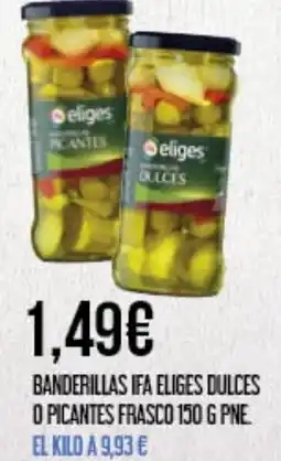 Claudio IFA ELIGES Banderillas dulces o picantes frasco oferta